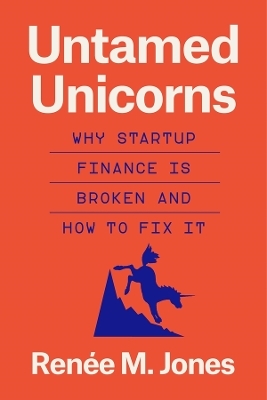 Untamed Unicorns - Ren&eacute;e M Jones