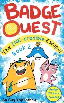 Badge Quest: The Ink-Credible Escape! - Guy Kopsombut