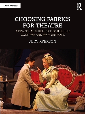 Choosing Fabrics for Theatre