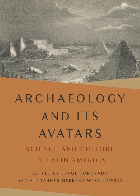 Archaeology and Its Avatars - 