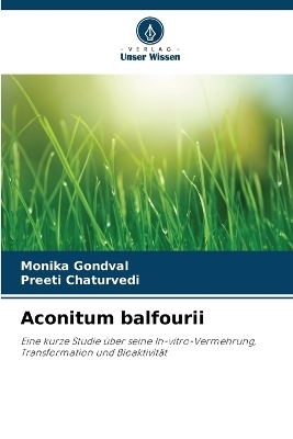 Aconitum balfourii - Monika Gondval, Preeti Chaturvedi