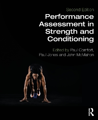 Performance Assessment in Strength and Conditioning - 