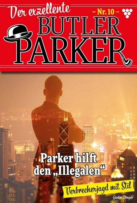 Parker hilft den Illegalen - G&uuml;nter D&ouml;nges