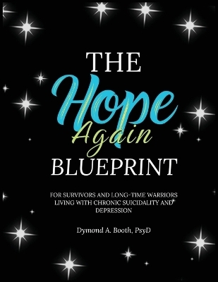 The Hope Again Blueprint