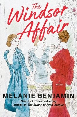 The Windsor Affair - Melanie Benjamin