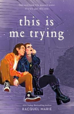 This Is Me Trying - Racquel Marie