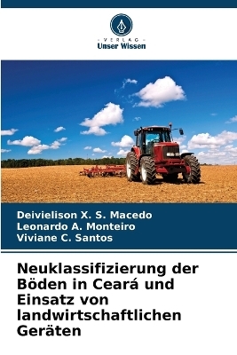 Neuklassifizierung der Böden in Ceará und Einsatz von landwirtschaftlichen Geräten