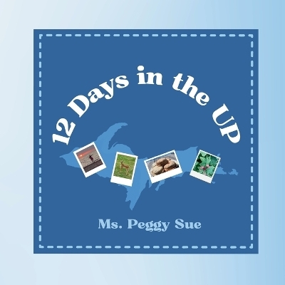 12 Days in the UP - MS Peggy Sue