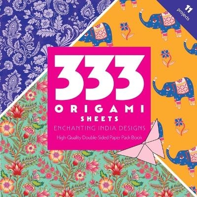 333 Origami Sheets Enchanting India Designs -  PUBLISHING
