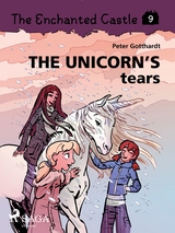 Enchanted Castle 9 - The Unicorn's Tears -  Peter Gotthardt