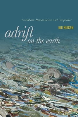 Adrift on the Earth - Kir Kuiken