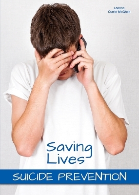 Saving Lives: Suicide Prevention