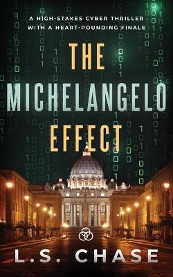 The Michelangelo Effect - L S Chase