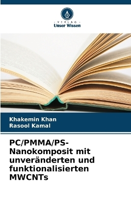 PC/PMMA/PS-Nanokomposit mit unveränderten und funktionalisierten MWCNTs