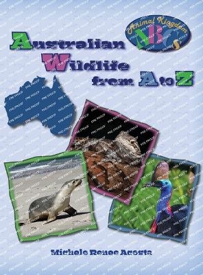 Australian Wildlife from A to Z