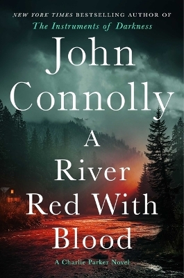 A River Red with Blood - John Connolly