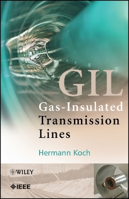 Gas–Insulated Transmission Lines– (GIL)