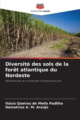 Diversité des sols de la forêt atlantique du Nordeste