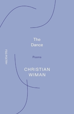 The Dance - Editor-In-Chief Christian Wiman