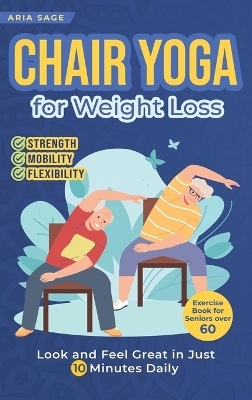 Chair Yoga for Weight Loss