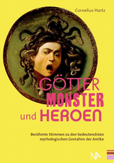 G&ouml;tter, Monster und Heroen - Cornelius Hartz