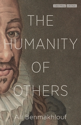 The Humanity of Others - Ali Benmakhlouf
