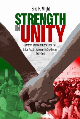 Strength in Unity - Brad H. Wright
