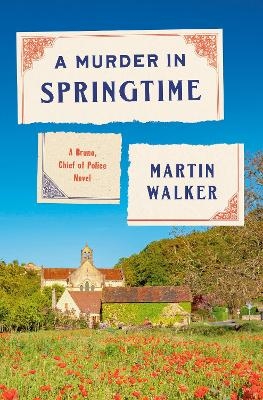 A Murder in Springtime - Martin Walker