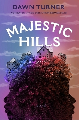 Majestic Hills - Dawn Turner