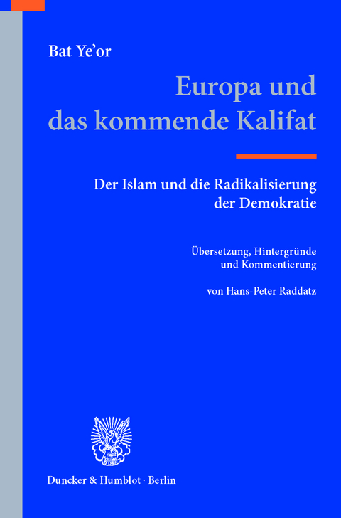 Europa und das kommende Kalifat. -  Bat Ye'or
