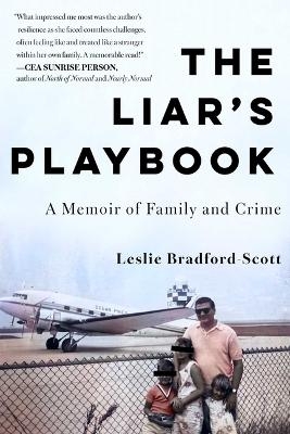 The Liar's Playbook - Leslie Bradford-Scott