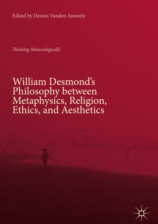 William Desmond’s Philosophy between Metaphysics, Religion, Ethics, and Aesthetics