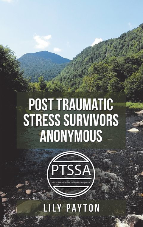 Post Traumatic Stress Survivors Anonymous - Lily Payton