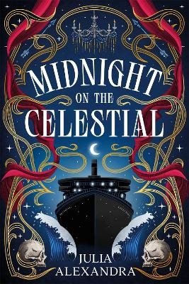 Midnight on the Celestial - Julia Alexandra
