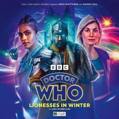 Doctor Who: The Thirteenth Doctor Adventures - Lioness in Winter - Lisa McMullin