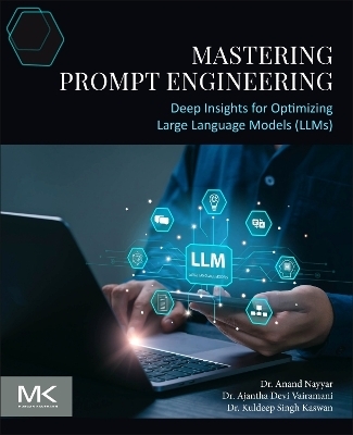 Mastering Prompt Engineering - Anand Nayyar, Ajantha Devi Vairamani, Kuldeep Kaswan