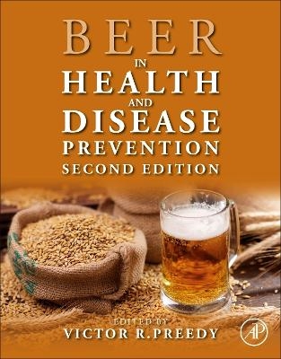 Beer in Health and Disease Prevention - 