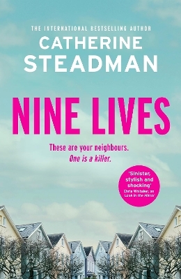 Nine Lives - Catherine Steadman