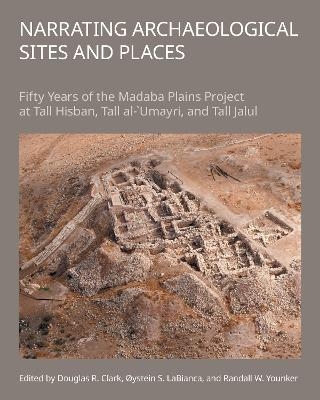 Narrating Archaeological Sites and Places - 