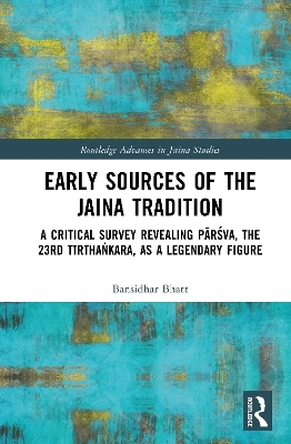 Early Sources of the Jaina Tradition