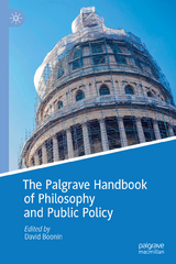 The Palgrave Handbook of Philosophy and Public Policy - 