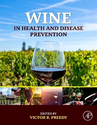 Wine in Health and Disease Prevention
