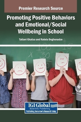 Promoting Positive Behaviors and Emotional/Social Wellbeing in School - 