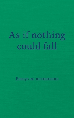 As if nothing could fall