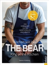 Kochen wie bei The Bear: king of the kitchen - Sandra Mühlberg