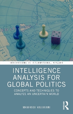 Intelligence Analysis for Global Politics - Manfredi Valeriani