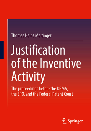 Justification of the Inventive Activity