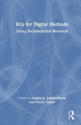 Kits for Digital Methods