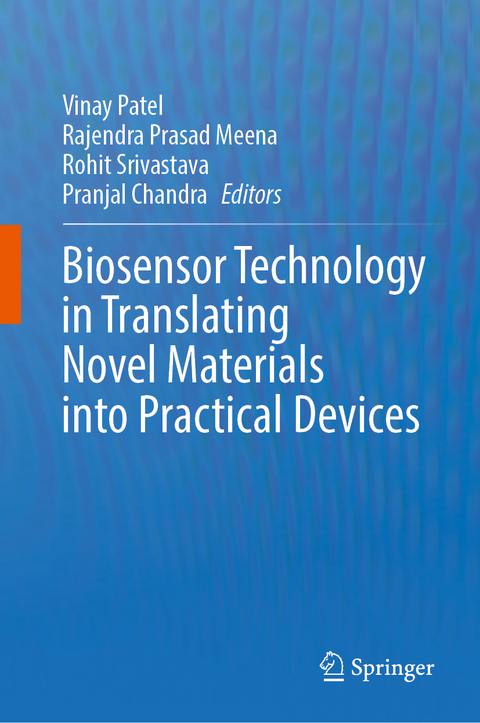 Biosensor Technology in Translating Novel Materials into Practical Devices - 