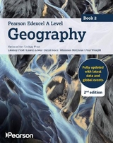 Edexcel A level Geography Book 2 Student Book 2nd edition - Frost, Lindsay; Lewis, Lauren; Mace, Daniel; Molynex, Rhiannon; Wraight, Paul